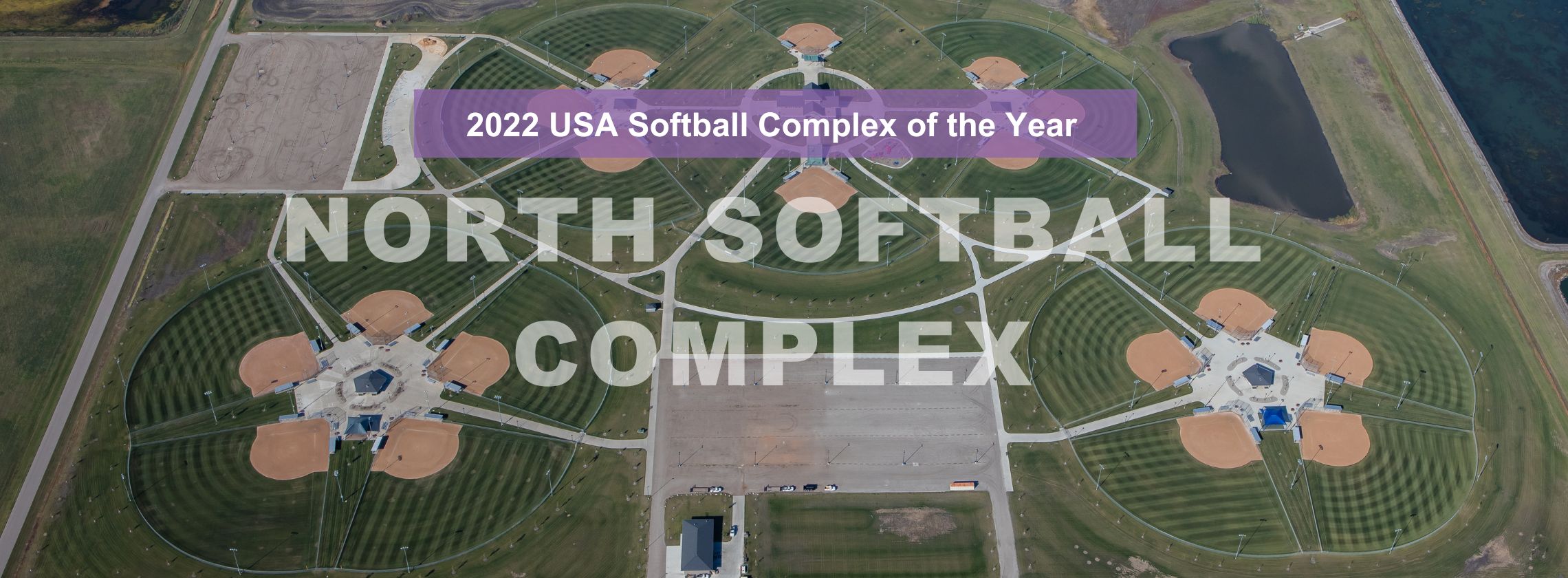 Fargo Park District’s North Softball Complex Named 2022 USA Softball